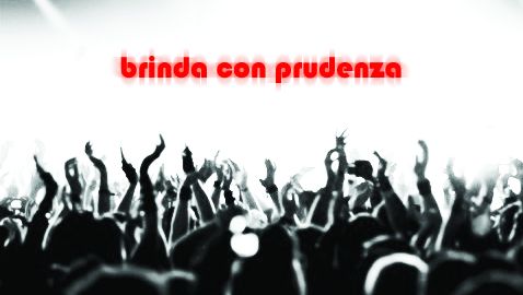 brinda con prudenza